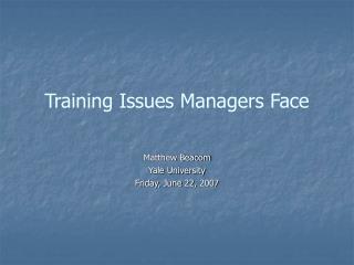 Training Issues Managers Face