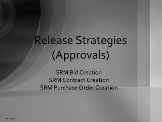 Release Strategies (Approvals)