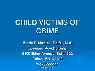 CHILD VICTIMS OF CRIME