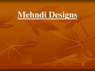 Mehndi Designs