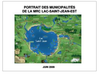 PORTRAIT DES MUNICIPALITÉS DE LA MRC LAC-SAINT-JEAN-EST