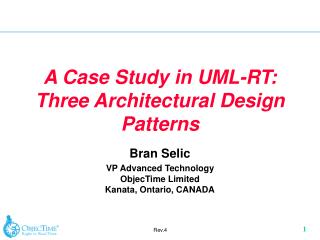 A Case Study in UML-RT: Three Architectural Design Patterns