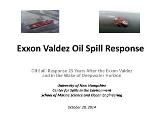 Exxon Valdez Oil Spill Response