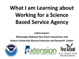 What I am Learning about Working for a Science Based Service Agency