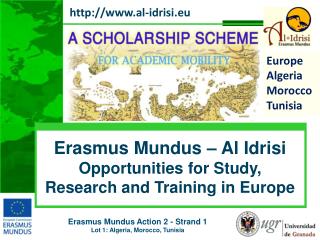 Erasmus Mundus – Al Idrisi Opportunities for Study, Research and Training in Europe