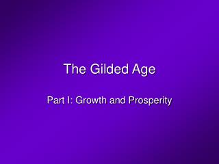 The Gilded Age