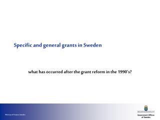 Specific and general grants in Sweden