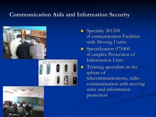 Communication Aids and Information Security
