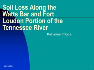 Soil Loss Along the Watts Bar and Fort Loudon Portion of the Tennessee River