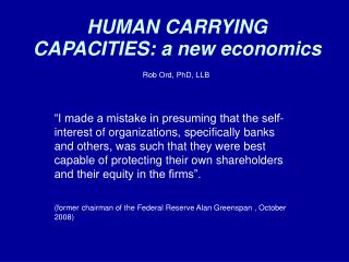 HUMAN CARRYING CAPACITIES: a new economics