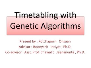 Timetabling with Genetic Algorithms