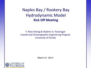 Naples Bay / Rookery Bay Hydrodynamic Model Kick Off Meeting