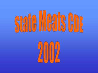 State Meats CDE 2002