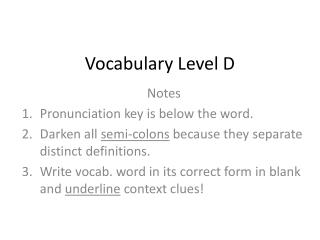 Vocabulary Level D