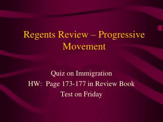 Regents Review – Progressive Movement