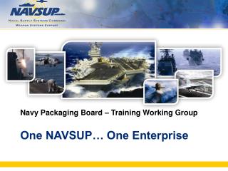 One NAVSUP… One Enterprise