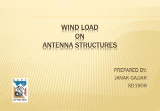 WIND LOAD ON ANTENNA STRUCTURES