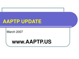 AAPTP UPDATE