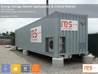 Energy Storage Market Applications &amp; Critical Policies John Fernandes