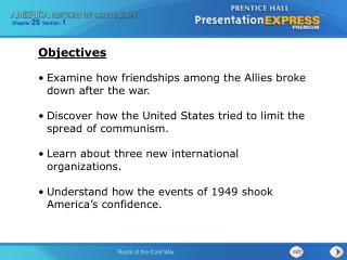 Examine how friendships among the Allies broke down after the war.