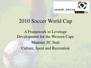 2010 Soccer World Cup