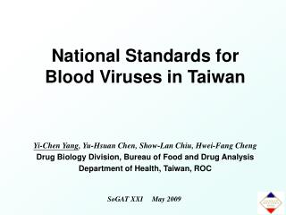National Standards for Blood Viruses in Taiwan