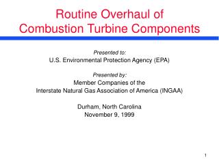 Routine Overhaul of Combustion Turbine Components