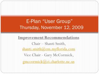 E-Plan “User Group” 	Thursday, November 12, 2009