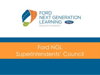 Ford NGL Superintendents’ Council