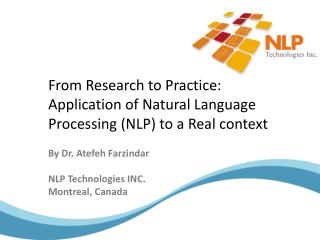 From Research to Practice: Application of Natural Language Processing (NLP) to a Real context