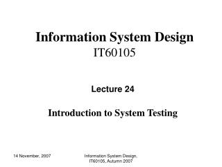 Information System Design IT60105