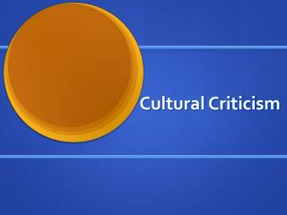 Cultural Criticism