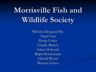 Morrisville Fish and Wildlife Society