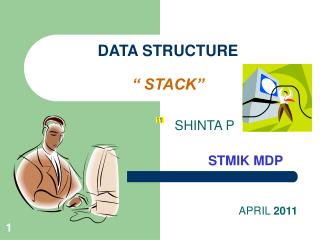 DATA STRUCTURE “ STACK”