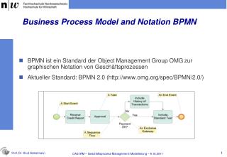 ents is true about business process modeling notation