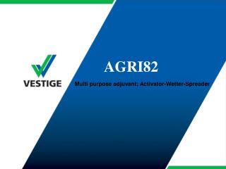 AGRI82 Multi purpose adjuvant; Activator-Wetter-Spreader