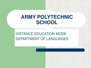 ARMY POLYTECHNIC SCHOOL