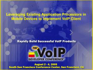 Leveraging Existing Application Processors in Mobile Devices to Implement VoIP Client