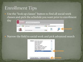 Enrollment Tips