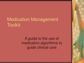 Medication Management Toolkit