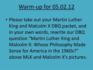 Warm-up for 05.02.12