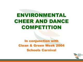 ENVIRONMENTAL CHEER AND DANCE COMPETITION