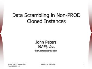 Data Scrambling in Non-PROD Cloned Instances