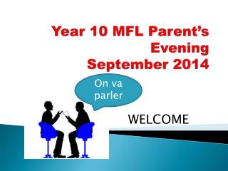 Year 10 MFL Parent’s Evening September 2014