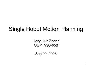 Single Robot Motion Planning