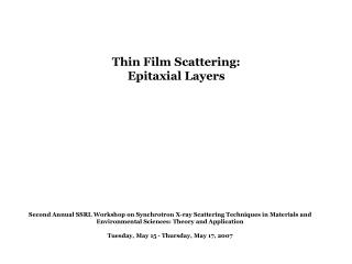 Thin Film Scattering: Epitaxial Layers
