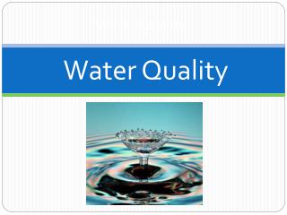 Water Quality
