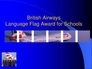 British Airways Language Flag Award for Schools