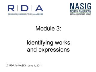 Module 3: Identifying works and expressions