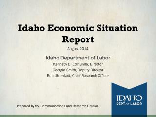 Idaho Economic Situation Report